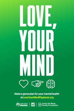 Mental health awareness advertisement with 'LOVE, YOUR MIND' text and icons